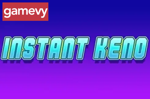 Instant Keno